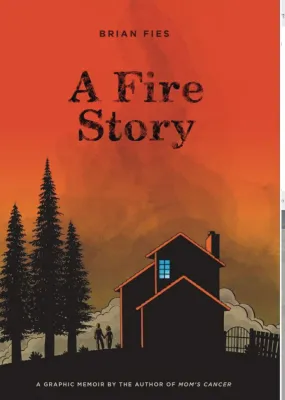 A Fire Story HC GN